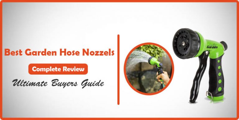 Best Garden Hose Nozzles Reviews
